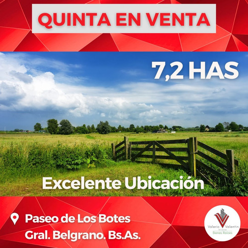 Quinta 7,2 Has | Paseo De Los Botes | Gral. Belgrano. Bs.as | Retasada