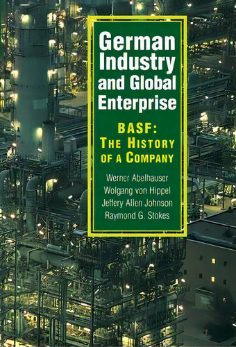 German Industry And Global Enterprise, De Werner Abelshauser. Editorial Cambridge University Press, Tapa Blanda En Inglés