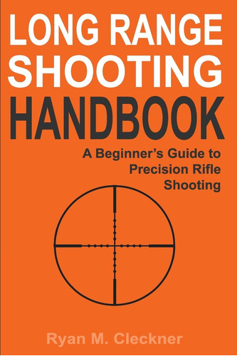 Libro Long Range Shooting Handbook, En Ingles