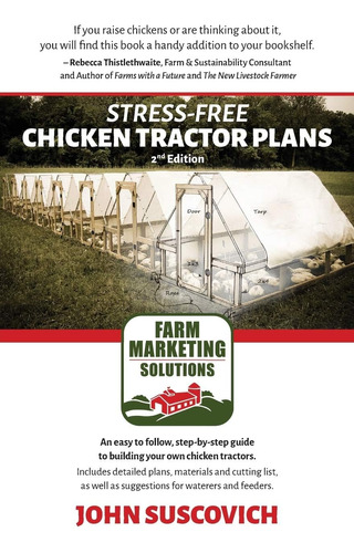 Libro: Stress-free Chicken Tractor Plans: An Easy To Follow,