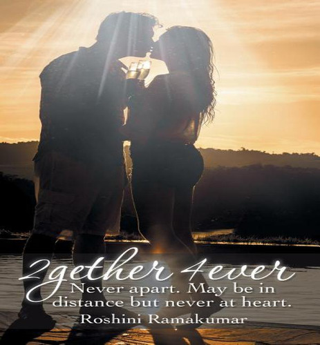 2gether 4ever, De Roshini Ramakumar. Editorial Partridge Publishing, Tapa Blanda En Inglés