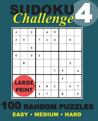 Libro Sudoku Challenge #4: 100 Random Sudoku Puzzles - Ch...