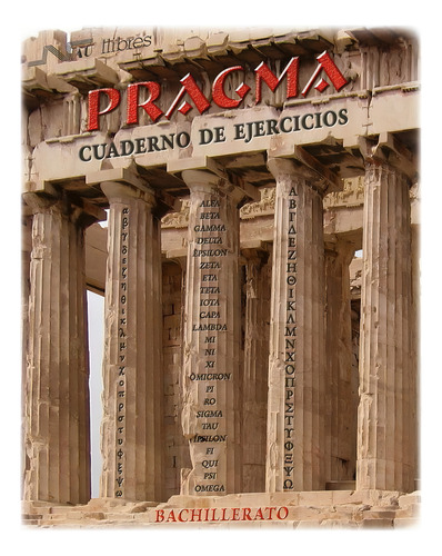 Pragma. Cuaderno De Ejercicios, De Estébanez García, Fernando. Editorial Nau Llibres (edicions Culturals Valencianes, S.a.), Tapa Blanda En Español