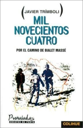 Mil Novecientos Cuatro Por El Camino De Bialet Masse (puñal