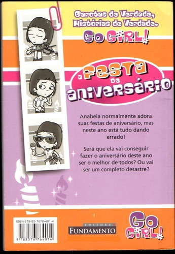 Go Girl 17 - A Festa De Aniversário, De Meredith Badger., Vol. 1. Editora Fundamento, Capa Mole, Edição 1 Em Português, 2008