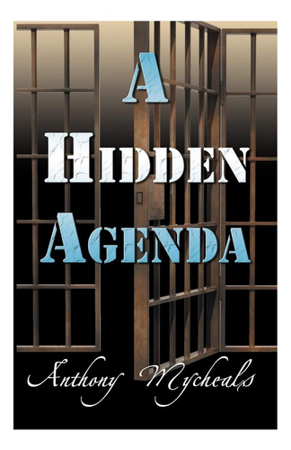Libro: A Hidden Agenda