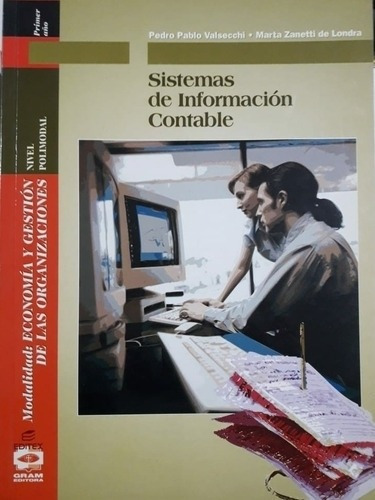 Sistemas De Informacion Contable 1-valsecchi, Pedro Pablo-gr