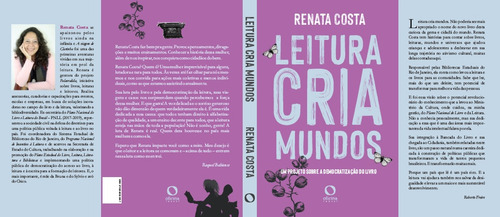 Leitura cria mundos: um projeto sobre democratização do livro, de Costa, Renata. Editorial Oficina Raquel, capa mole em português, 2022