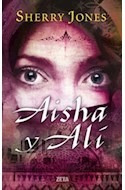 Libro Aisha Y Ali [la Esperada Continuacion De La Joya De Me
