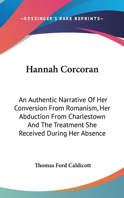 Libro Hannah Corcoran: An Authentic Narrative Of Her Conv...