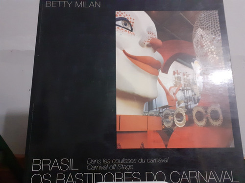 Brasil - Os Bastidores Do Carnaval