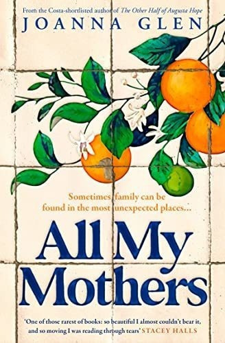 All My Mothers - Glen Joanna, de Glen Joanna. Editorial HarperCollins en inglés