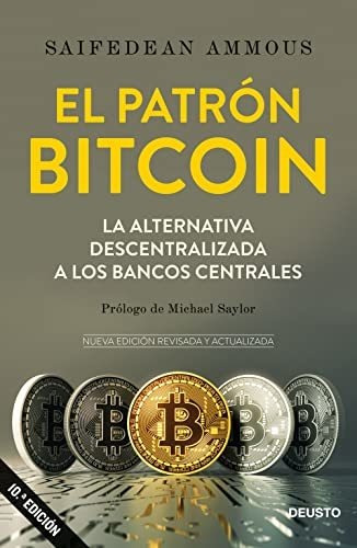 El Patrón Bitcoin: La Alternativa Descentralizada A Los Banc
