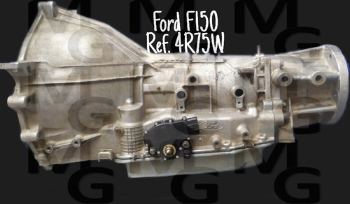 Caja Automática Ford F150 Ref. 4r75w 