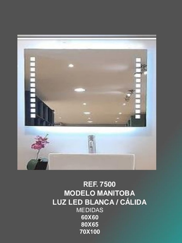 Espejo Manitoba 80x65. (7500) Luz Led