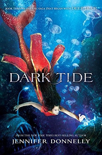 Waterfire Saga, Book Three Dark Tide