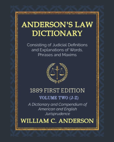 Libro: Andersonøs Law Dictionary 1889 First Edition (volume