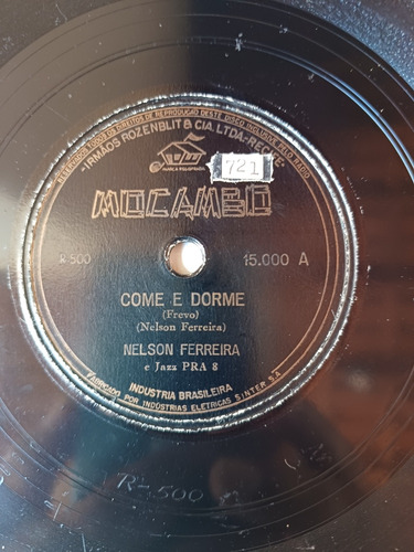 Lp 78 Rpm Nelson Ferreira Come E Dorme ,claudionor Germano (Usado)