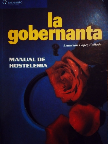 La Gobernanta. Manual De Hostelería.