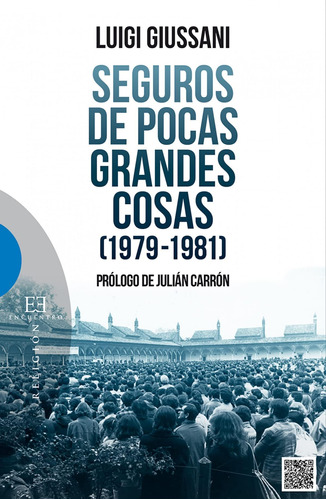 Libro Seguros De Pocas Grandes Cosas (1979-1981) (ensayo) (s