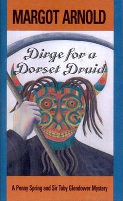 Libro Dirge For A Dorset Druid - Margot Arnold