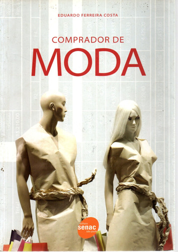 Livro Comprador De Moda, Eduardo Ferreira Costa