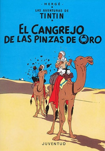 Cangrejo De Las Pinzas De Oro, El - Hergé