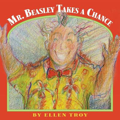 Libro Mr. Beasley Takes A Chance - Troy, Ellen