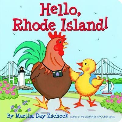 Hello, Rhode Island! - Martha Zschock (board Book)