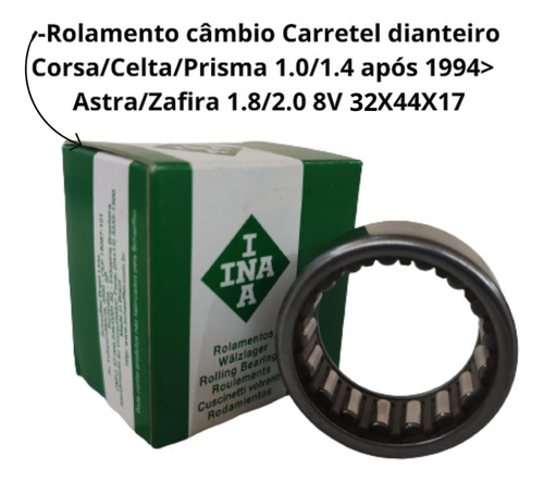 Rolamento Cãmbio Eixo Piloto Onix Prisma Celta Astra Agile