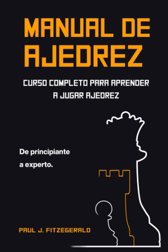 Libro: Manual De Ajedrez , En Español , Tapa Blanda