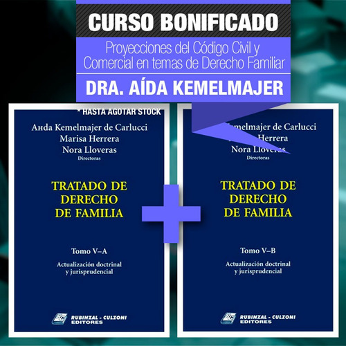 Colección Tratado Derecho De Familia Kemelmajer (e)