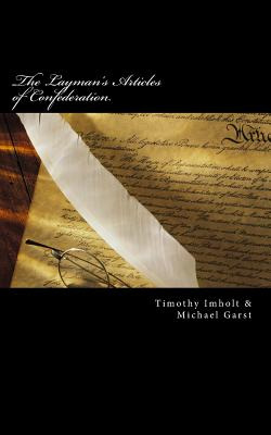Libro The Layman's Articles Of Confederation - Garst, Mic...