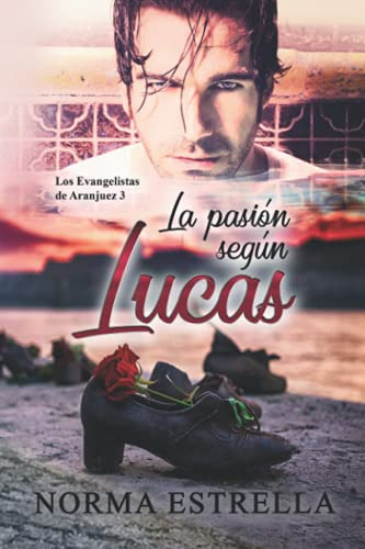 La Pasion Segun Lucas -los Evangelistas De Aranjuez-