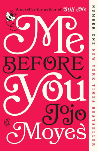 Me Before You, De Jojo Moyes. Editorial Penguin, Tapa Blanda En English
