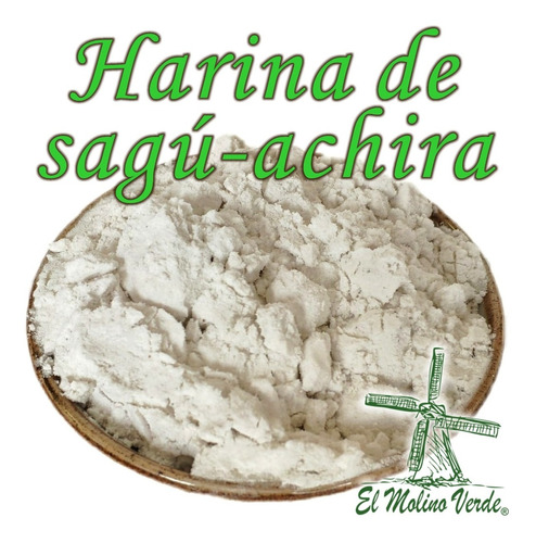 Harina De Sagu - Achira X 1 Kg