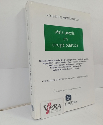 Mala Praxis En Cirugía Plástica - Montanelli, Norberto 