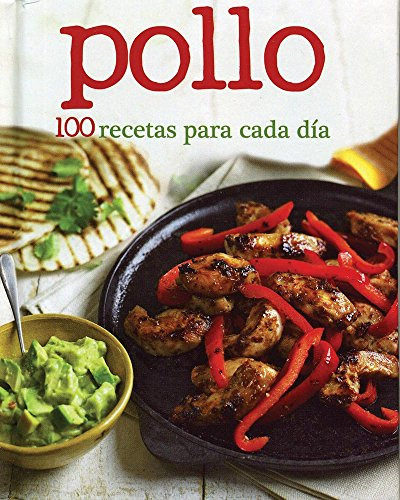 Libro Pollo 100 Recetas Para Cada Dia (cartone) - Vv.aa. (pa
