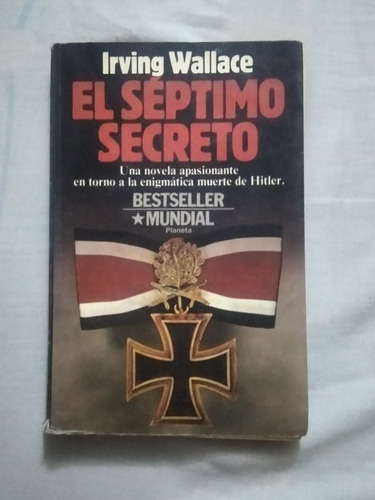 Libro Físico  El Séptimo Secreto. Novela Irving Wallace