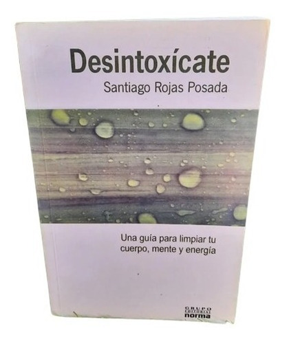 Desintoxicate Libro Fisico Nuevo