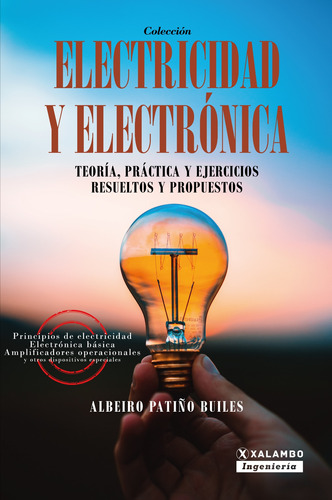 Electricidad Y Electrónica , De Albeiro Patiño Builes.