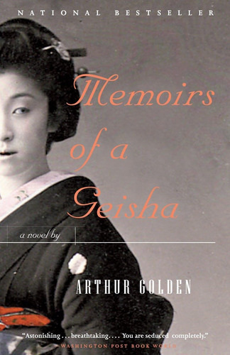 Book : Memoirs Of A Geisha A Novel - Golden, Arthur