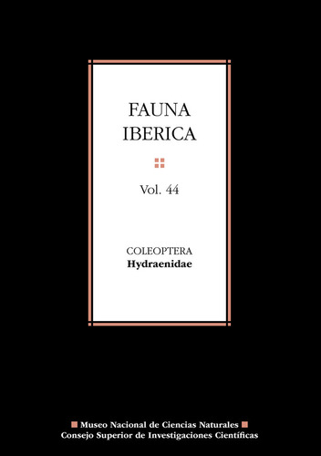 Fauna Iberica Vol. 44. Coleoptera: Hydraenidae - Valladar...