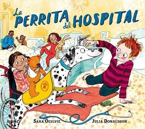 La Perrita Del Hospital - Julia Donaldson