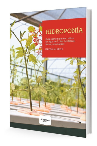 Hidroponia - Martha Alvarez