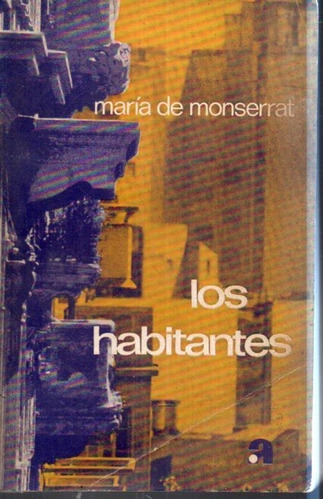 Los Habitantes Maria De Montserrat 