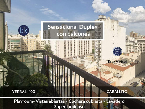 Sensacional Duplex Con Balcones. Vistas Super Abiertas. Home Office/playroom. Cochera Muy Buena. Baulera