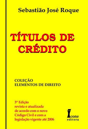 Libro Titulos De Credito 03ed 06 De Roque Sebastiao Jose Ic