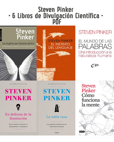 Steven Pinker - 6 Libros De Divulgación Científica