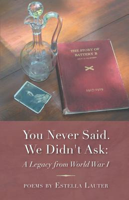 Libro You Never Said. We Didn't Ask: A Legacy From World ...